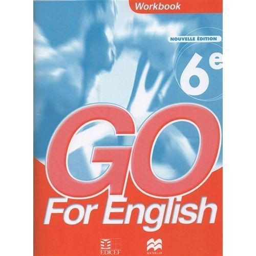 Go for english 6e Workbook_Nouvelle édition