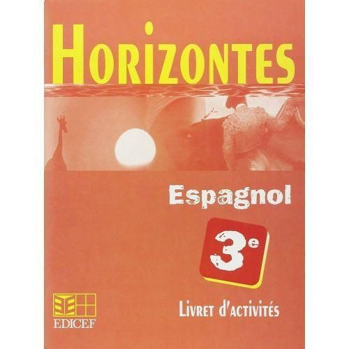 Horizontes 3e Espagnol - Livret d'activités